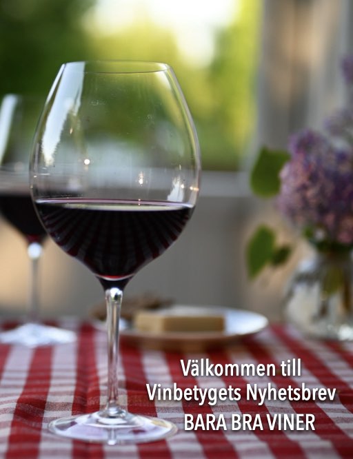 Bra viner i Vinbetygets nyhetsbrev