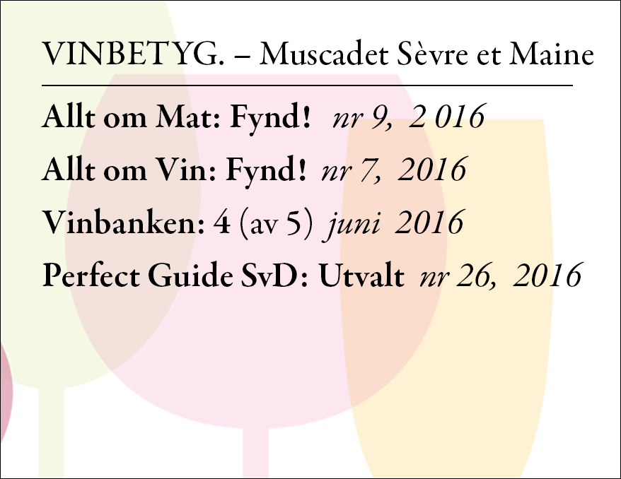Vin betyg: Muscadet Sèvre et Maine  (art nr 2275)