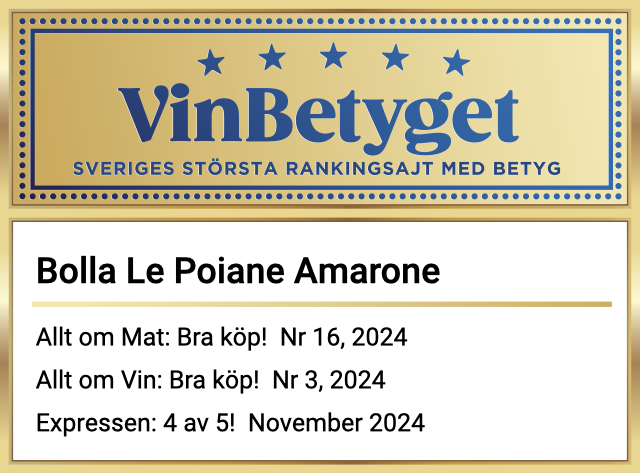Vin betyg: Bolla Le Poiane Amarone Valpolicella Classico DOCG  (art nr 70215)
